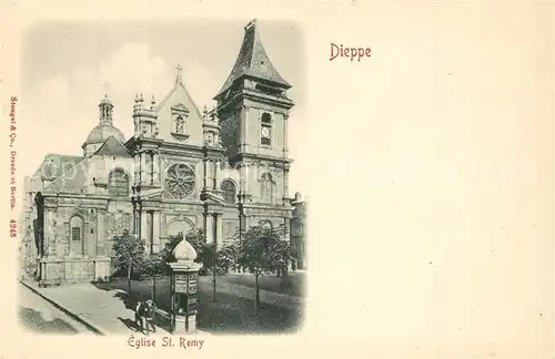 AK / Ansichtskarte Dieppe_Seine Maritime Eglise Saint Remy Dieppe Seine Maritime