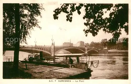 AK / Ansichtskarte Suresnes Pont sur la Seine Bateau Suresnes
