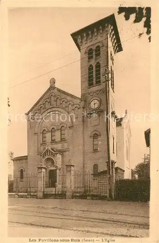 AK / Ansichtskarte Les_Pavillons sous Bois Eglise Les_Pavillons sous Bois