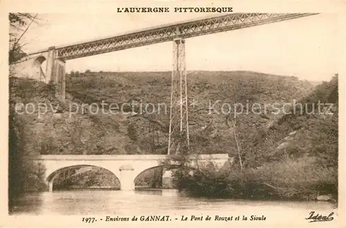 AK / Ansichtskarte Gannat Pont de Rouzat et la Siuole Gannat