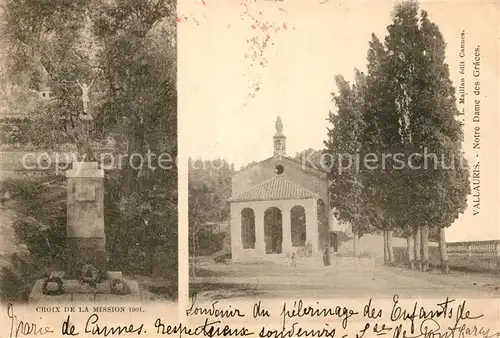 AK / Ansichtskarte Vallauris Croix de la Mission Notre Dame des Graces Vallauris