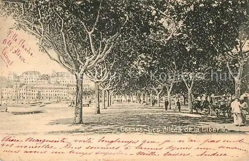AK / Ansichtskarte Cannes_Alpes Maritimes Les Allees de la Liberte Cote d Azur Cannes Alpes Maritimes