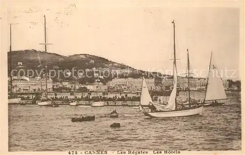 AK / Ansichtskarte Cannes_Alpes Maritimes Les Regates et les Hotels Cote d Azur Cannes Alpes Maritimes