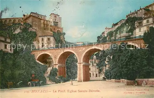 AK / Ansichtskarte Monaco Pont Eglise Sainte Devote Monaco
