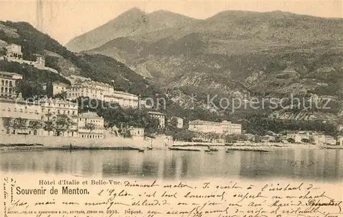 AK / Ansichtskarte Menton_Alpes_Maritimes Hotel d Italie et Bellevue Cote d Azur Menton_Alpes_Maritimes