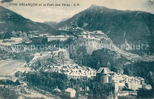 AK / Ansichtskarte Briancon et le Fort des Tetes Alpes Briancon
