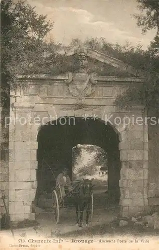 AK / Ansichtskarte Brouage Ancienne Porte de la Ville Brouage