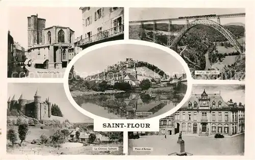 AK / Ansichtskarte Saint Flour_Cantal Ancienne Collegiale Viaducde Garabit Vue generale Le Chateau Place d Armes Saint Flour Cantal