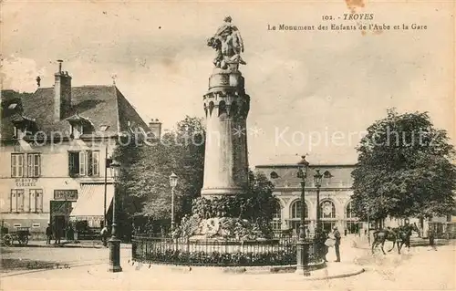 AK / Ansichtskarte Troyes_Aube Le Monument des Enfants de lAube et la Gare Troyes Aube