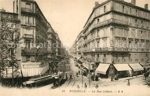 AK / Ansichtskarte Marseille_Bouches du Rhone La Rue Colbert Marseille