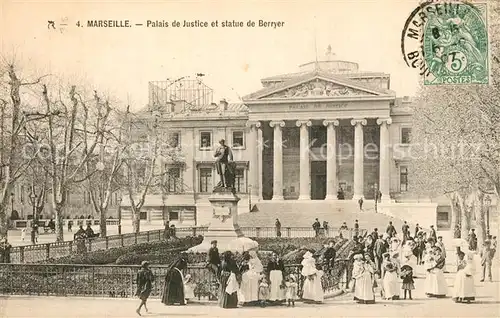 AK / Ansichtskarte Marseille_Bouches du Rhone Palais de Justice et statue de Berryer Marseille