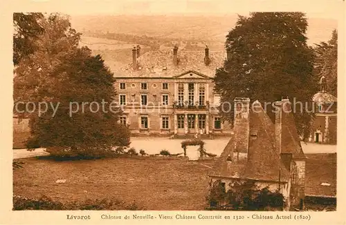 Livarot Chateau de Neuville Livarot