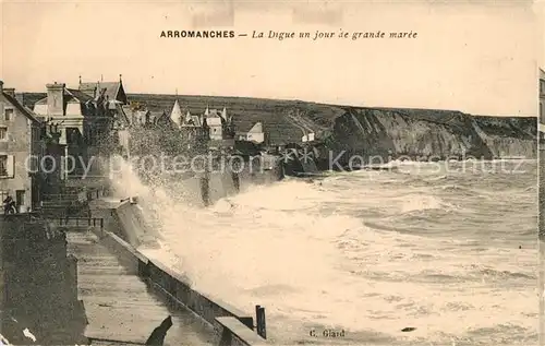 AK / Ansichtskarte Arromanches les Bains La Digue un jour de grande maree Arromanches les Bains