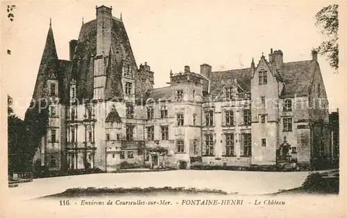 AK / Ansichtskarte Fontaine Henry Chateau Fontaine Henry