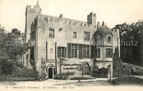 AK / Ansichtskarte Creully Chateau Creully