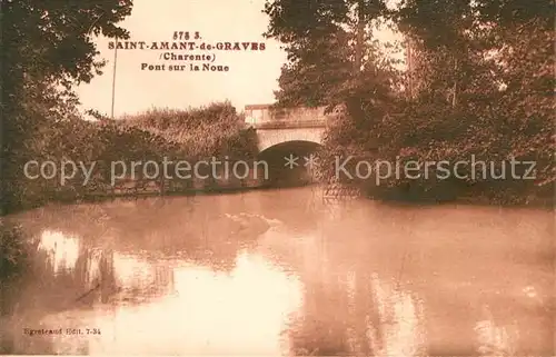 AK / Ansichtskarte Saint_Amant_de_Graves Pont sur la Noue 