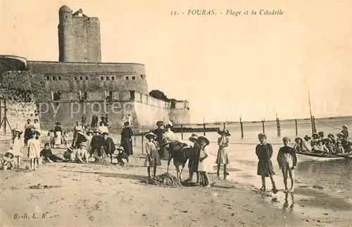 AK / Ansichtskarte Fouras_Charente Maritime La Plage et la Citadelle Fouras Charente Maritime