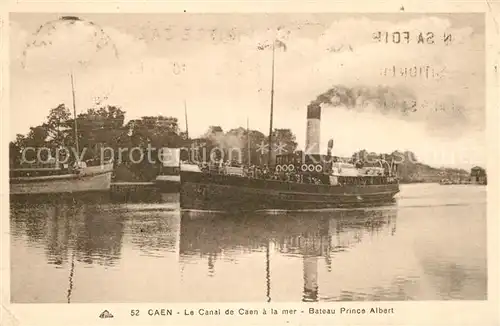 AK / Ansichtskarte Caen Canal a la mer Bateau Prince Albert Caen