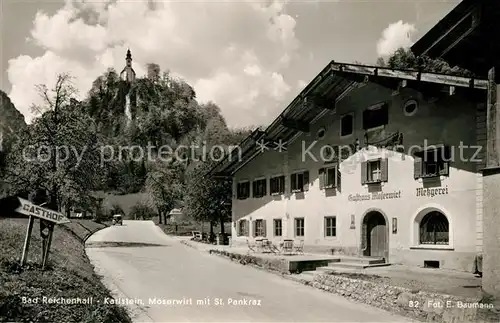 AK / Ansichtskarte Bad_Reichenhall Moserwirt mit St Pankraz Bad_Reichenhall