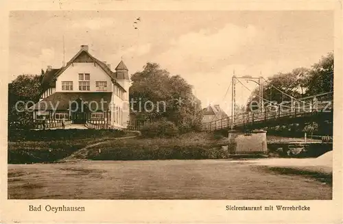AK / Ansichtskarte Bad_Oeynhausen Sielrestaurant mit Werrebruecke Bad_Oeynhausen