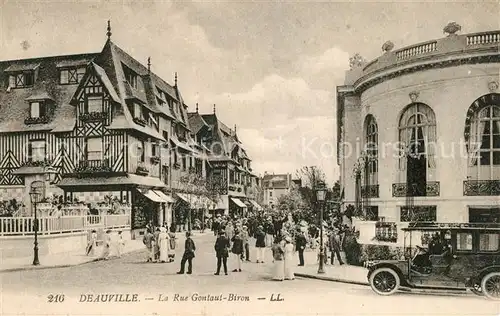 AK / Ansichtskarte Deauville Rue Gontaut Biron Deauville