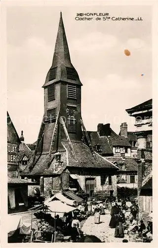 AK / Ansichtskarte Honfleur Clocher Eglise Sainte Catherine Marche Honfleur