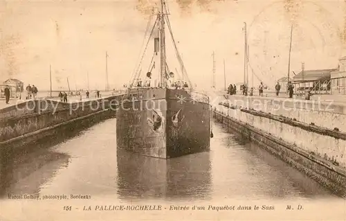 AK / Ansichtskarte La_Pallice Rochelle Entree d un Paquebot dans le Sass La_Pallice Rochelle