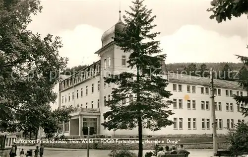 AK / Ansichtskarte Friedrichroda FDGB Ferienheim Hermann Danz Friedrichroda