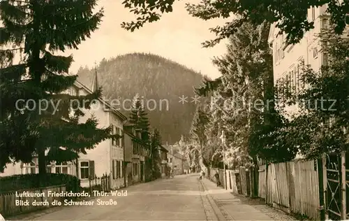 AK / Ansichtskarte Friedrichroda Blick durch Schweizer Strasse Friedrichroda