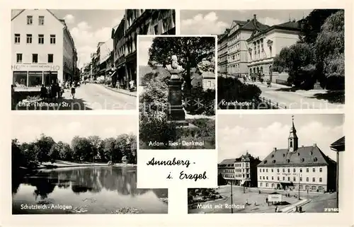 AK / Ansichtskarte Annaberg Buchholz_Erzgebirge Ernst Thaelmann Str Kreistheater Schutzteich Anlagen Markt mit Rathaus Annaberg Buchholz