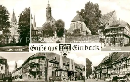 AK / Ansichtskarte Einbeck_Niedersachsen Kath Kirche Marktkirche St Bartholomae Kapelle Brodhaus Marktstrasse Rathaus Einbeck Niedersachsen