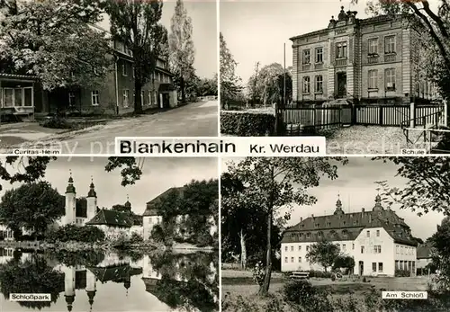 AK / Ansichtskarte Blankenhain_Crimmitschau Caritas Heim Schule Schlosspark Am Schloss Blankenhain_Crimmitschau