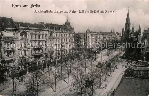 AK / Ansichtskarte Berlin Joachimsthalerstrasse Kaiser Wilhelm Gedaechtniskirche Berlin