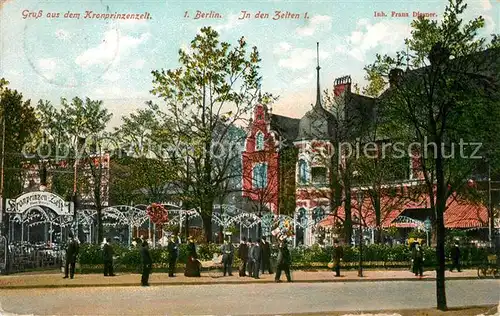 AK / Ansichtskarte Berlin Kronprinzenzelt Gasthaus Berlin