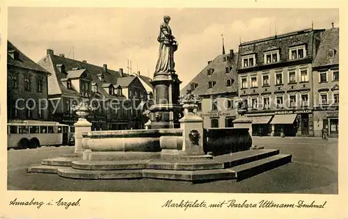 AK / Ansichtskarte Annaberg Buchholz_Erzgebirge Marktplatz Barbara Uttmann Denkmal Annaberg Buchholz