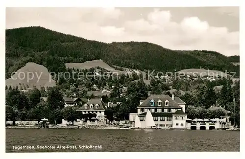 AK / Ansichtskarte Tegernsee Seehotel Alte Post Schlosscafe Ansicht vom See aus Tegernsee