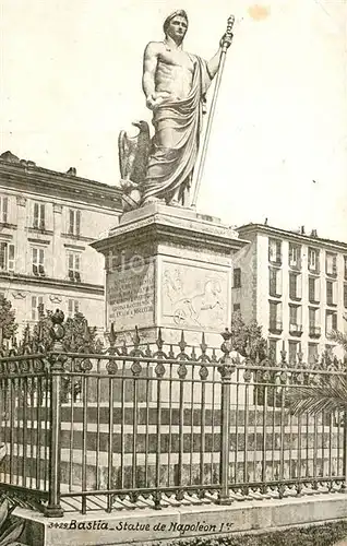 AK / Ansichtskarte Bastia Statue de Napoleon Ier Bastia