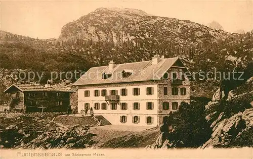 AK / Ansichtskarte Funtenseehaus am Steinernen Meere Funtenseehaus