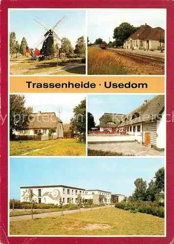 AK / Ansichtskarte Trassenheide_Usedom Muehle Jugenderholungszentrum Bahnhof Altes Bauernhaus Waldhof Gaststaette Ferienheim Bettenhaus Trassenheide Usedom