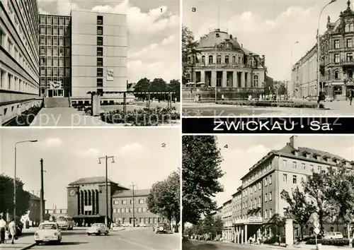 AK / Ansichtskarte Zwickau_Sachsen Internat Ingenieurhochschule Hauptbahnhof Milchbar Schumannplatz Hotel Stadt Zwickau Zwickau Sachsen