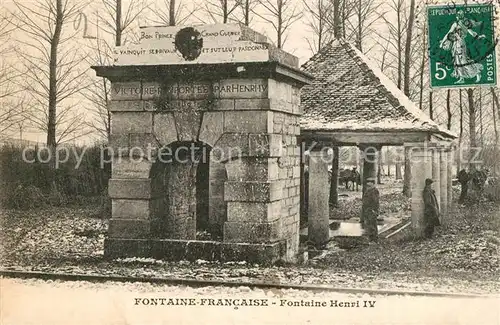 AK / Ansichtskarte Fontaine Francaise Fontaine Henri IV Fontaine Francaise