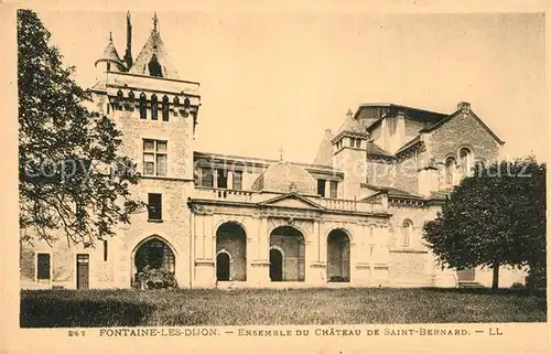 AK / Ansichtskarte Fontaine les Dijon Ensemble du Chateau de Saint Bernard Fontaine les Dijon