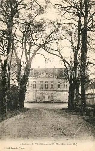 AK / Ansichtskarte Verrey sous Salmaise Le Chateau de Verrey Verrey sous Salmaise
