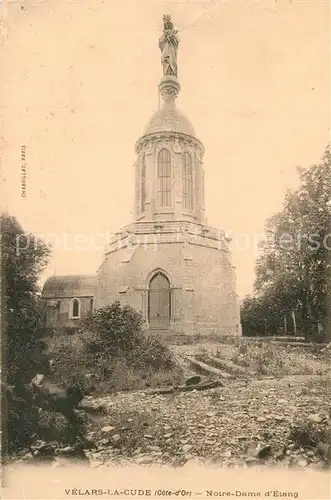 AK / Ansichtskarte Velars la Cude Notre Dame d Etang 