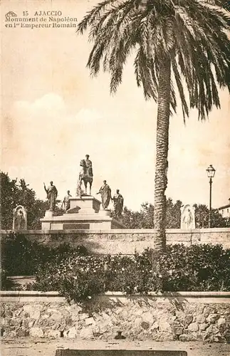 AK / Ansichtskarte Ajaccio Monument de Napoleon I Empereur Romain Ajaccio