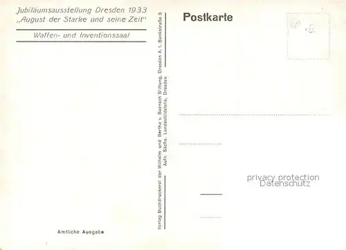 AK / Ansichtskarte Dresden Jubil?umsausstellung August der Starke und seine Zeit Waffen  und Inventionssaal Dresden