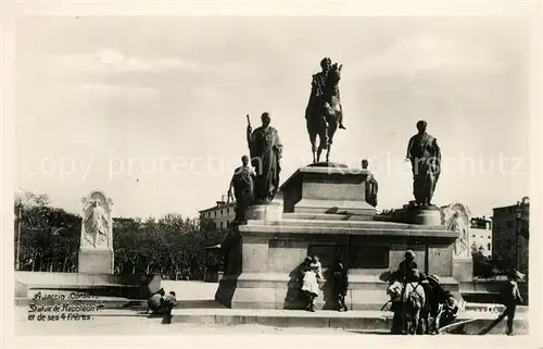 AK / Ansichtskarte Ajaccio Statue de Napoleon I et ses 4 freres Ajaccio