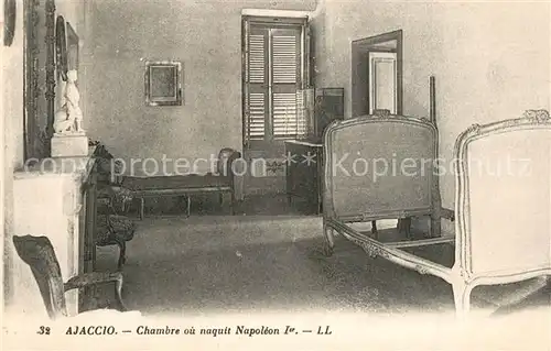 AK / Ansichtskarte Ajaccio Chambre ou naquit Napoleon Ajaccio