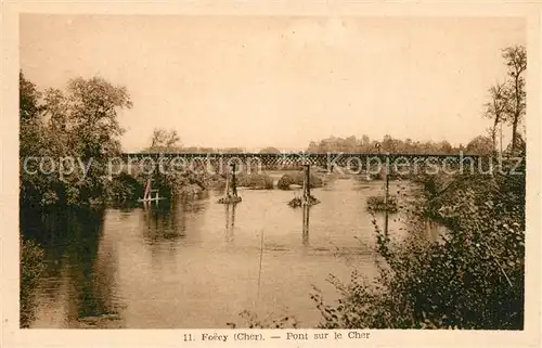 AK / Ansichtskarte Foecy Pont sur le Cher Foecy