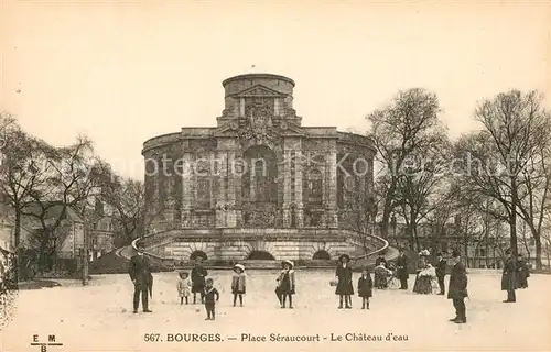 Bourges Place Seraucourt Chateau d eau Bourges